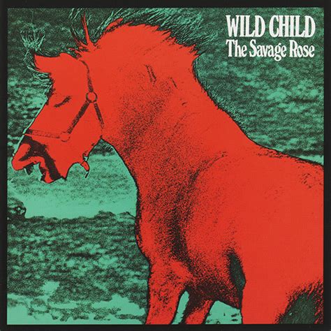 The Savage Rose Wild Child 2001 Cd Discogs