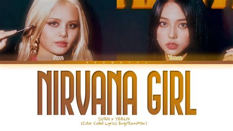 Sorn Nirvana Girl Ft Yeeun Lyrics Color Coded Lyrics Youtube