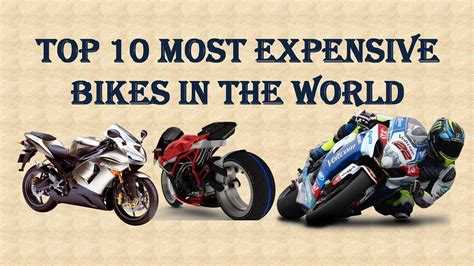 The aggressive riding posture on sport bikes is bound to take a toll on your back and wrists during long hauls. Top 10 Most Expensive bikes in the world | Best Sports ...