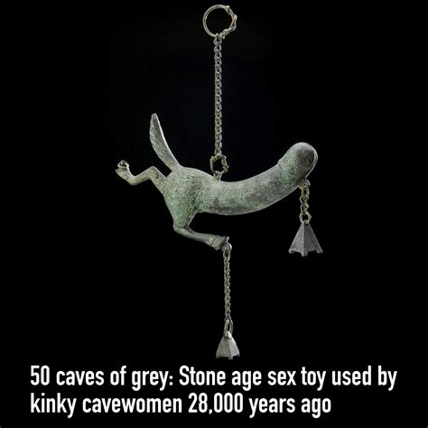 50 Caves Of Grey Stone Age Sex Toy Used By Kinky Cavewomen 28 000 Years Ago Crypto Lozi