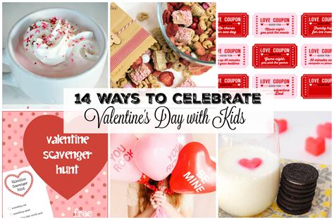 14 Ways To Celebrate Valentines Day With Kids Ts Games And Food