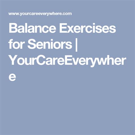 Balance Exercises For Seniors Yourcareeverywhere Senior Fitness