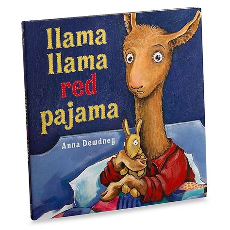 Llama Llama Red Pajama Childrens Book Bed Bath And Beyond Llama