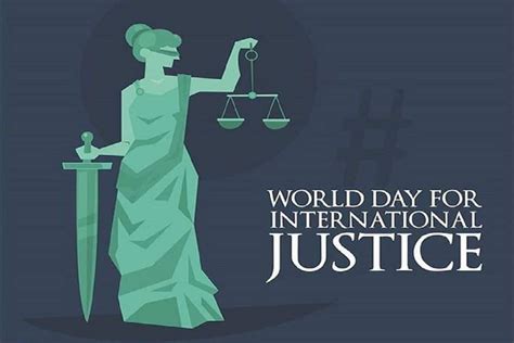 World Day For International Justice 2020: History And Significance of ...