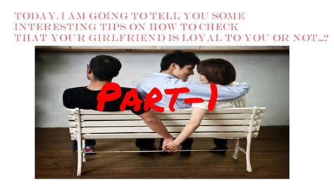 How To Check That Your Girlfriendgf Is Loyal To You Or Not Part 1 Englishhindi By Viral