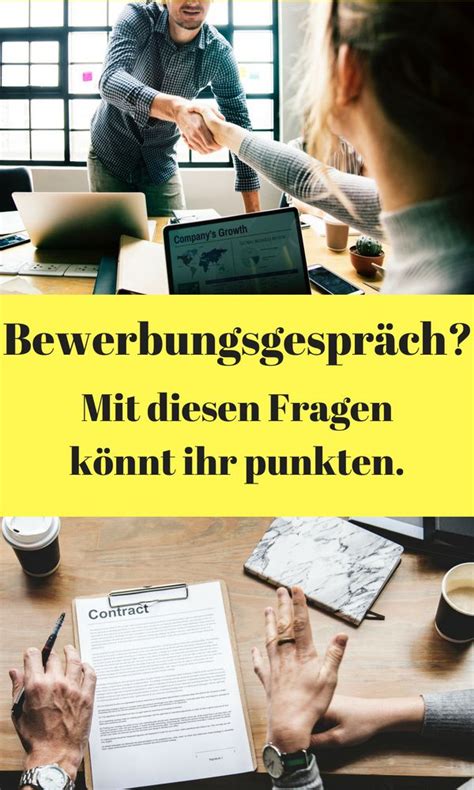 goldwert mit diesen fragen punktet ihr in jedem bewebungsgespräch bewerbungsgespräch tipps