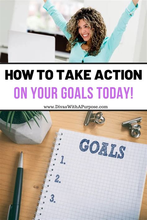Take Action On Your Goals Today • Divas With A Purpose Goal Setting