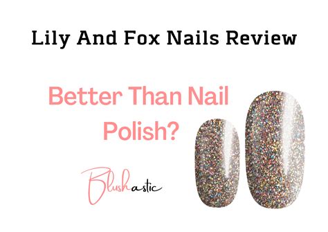 Lily Fox Nails Reviews