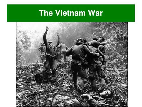 Ppt The Vietnam War Powerpoint Presentation Free Download Id2824452