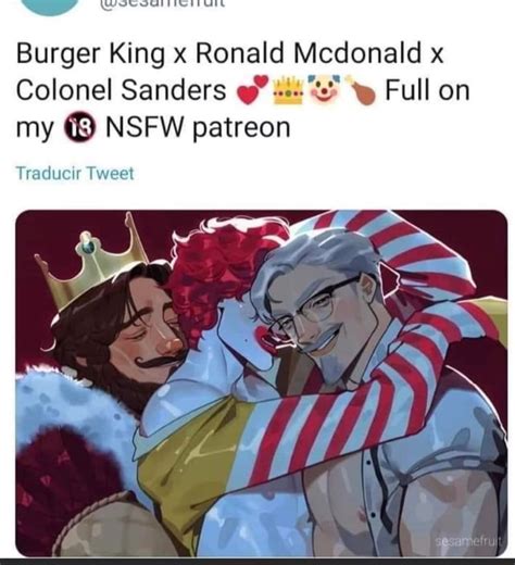 Burger King X Ronald Mcdonald X Colonel Sanders Full On My Nsfw Patreon