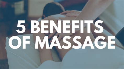 The 5 Amazing Benefits Of Massage Therapy And The 1 Myth Youtube