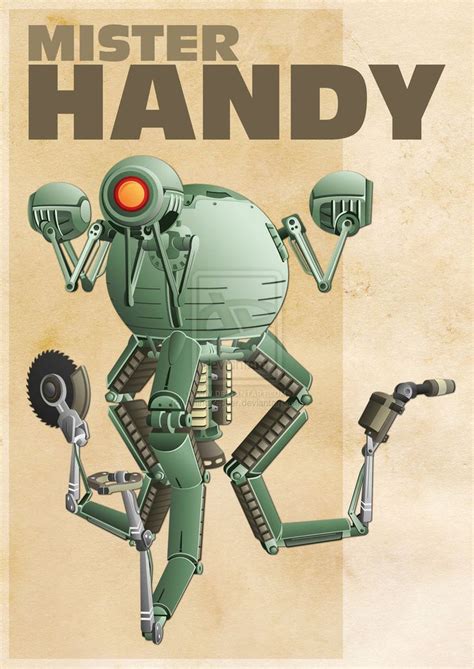 Mister Handy Mr Handy Fallout Posters Fallout Art