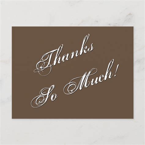 Sophisticated Thanks So Much Postcard Zazzle