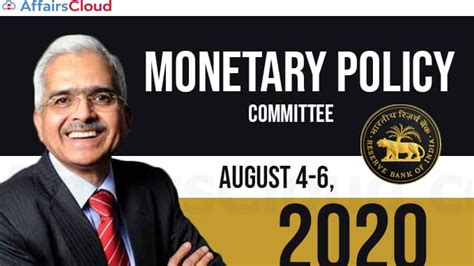 Highlights Of Monetary Policy Committee Mpc On August 4 6 2020