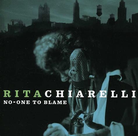 Rita Chiarelli No One To Blame Cd