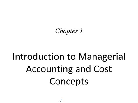 Ppt Introduction To Managerial Accounting And Cost Concepts