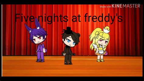 Five Nights At Freddys Song • Gacha Life • Youtube