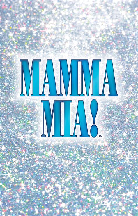 Mamma mia from 'mamma mia!' original motion picture soundtrack — meryl streep. Mamma Mia! - La Mirada Theatre