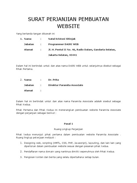 Surat ini dibuat oleh kita sebagai pengambil barang kepada seseorang atau perusahaan dimana barang yang akan kita ambil berada. Contoh Surat Perjanjian Kerjasama Pembuatan Website - Kumpulan Surat Penting