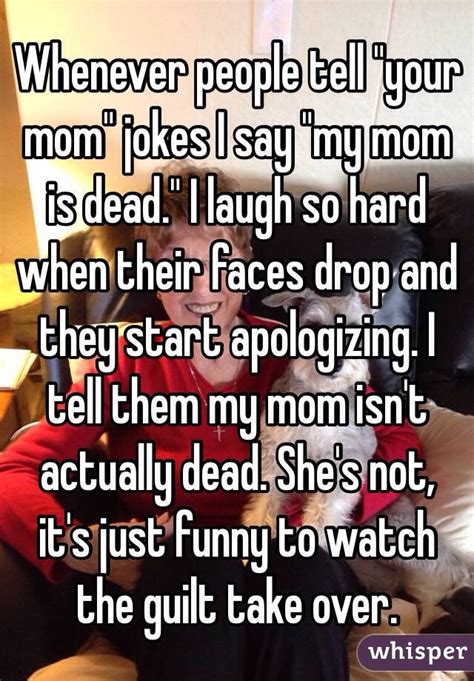 funny jokes to tell your mom it s tell a joke riously pic slobberknocker