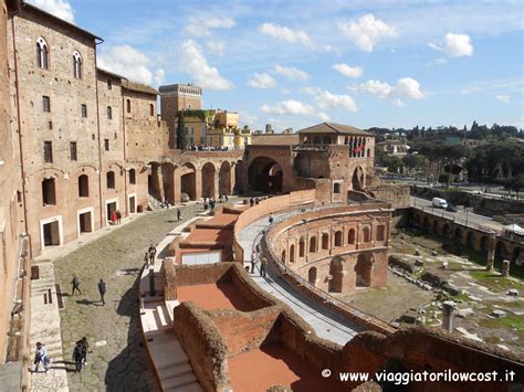 I Mercati Di Traiano A Roma E Il Museo Dei Fori Imperiali Viaggiatori