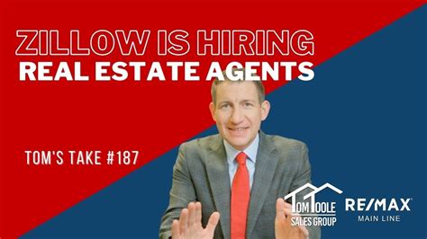 Zillow is hiring Real Estate Agents - Tom’s Take #187 - YouTube