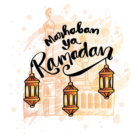 Hand Drawn Marhaban Ya Ramadan With Lanterns And Mosque Islamic