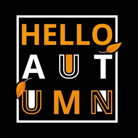 Premium Vector Hello Autumn Lettering