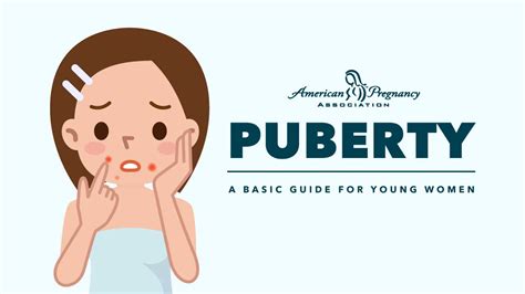 What Is Puberty The American Pregnancy Association