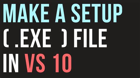How To Make Setup Exe File In Visual Studio 2010 Youtube
