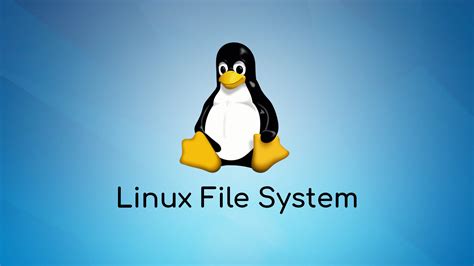 Linux File System Geekboots