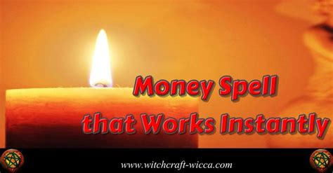 Money Spell That Works Instantlyhow To Cast A Wealth Spell Money