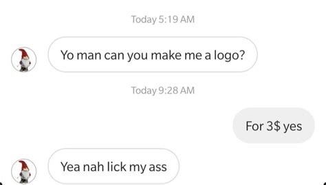 lick my ass choosingbeggars