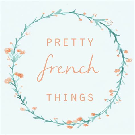 Pretty French Things