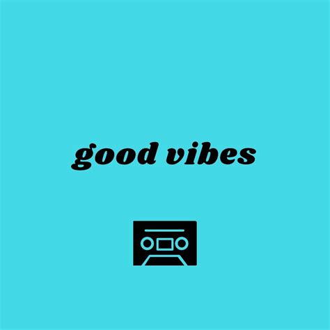 Good Vibes Music Album Cover Music Cover Photos Summer Songs Playlist