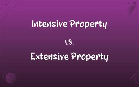 Intensive Property Vs Extensive Property Whats The Difference