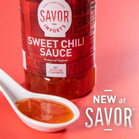 New To The Savor Pantry—sweet Chili Sauce Flavor Sweetness Dish New To The Savor Pantry