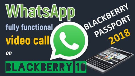 Blackberry Passport 2018 Make Your Whatsapp Send Photos Videos