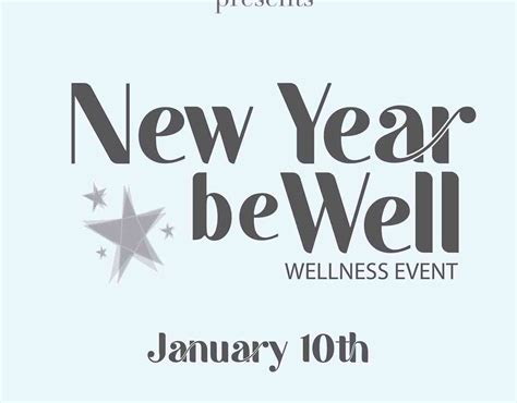 New Year Be Well Wellness Workshops