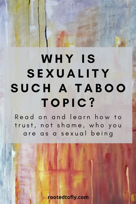 Why Is Sexuality Such A Taboo Topic