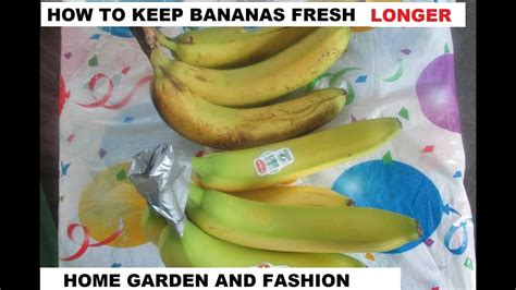 How To Keep Bananas Good Longerhow To Stop Bananas From Ripening Fast