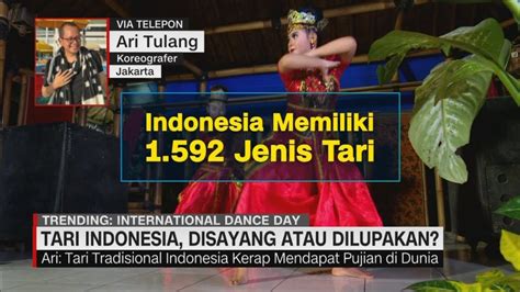 Tari Indonesia Disayang Atau Dilupakan Ari Tulang Koreografer Youtube