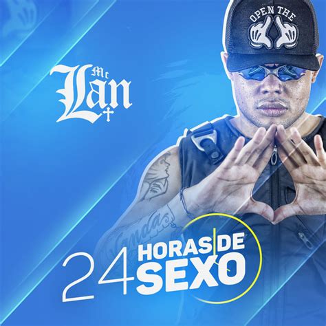 Horas De Sexo Single By MC Lan Spotify