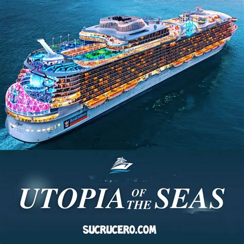 Comienza la construcción del nuevo crucero Utopia of the Seas Tu guía