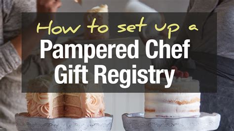 How To Set Up A Pampered Chef T Registry Youtube