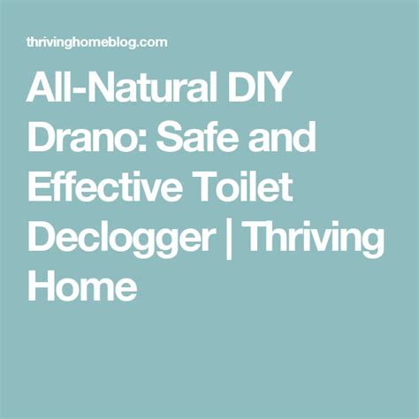 Homemade Drano Safe And Really Works Thriving Home Diy Drano Natural Diy Homemade