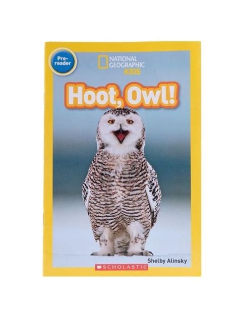 Scholastic National Geographic Pre Reader Hoot Owl Edamama