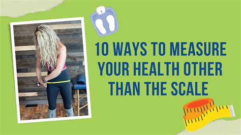 10 Ways To Measure Your Health Thats Not The Scale The Movement Paradigm