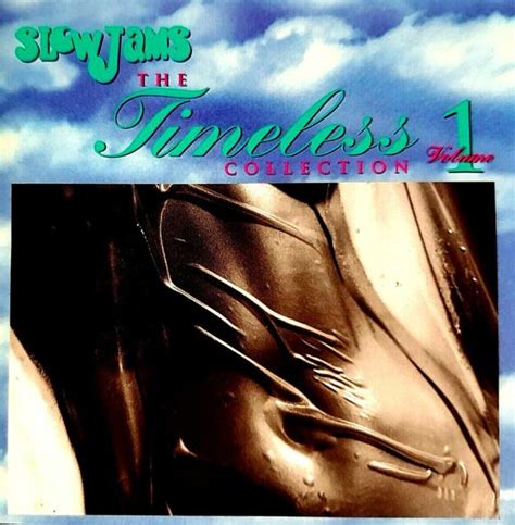 Slow Jams The Timeless Collection Vol 1 The Right Stuff Ebay