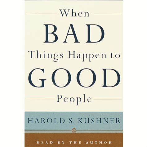 When Bad Things Happen To Good People Audiobook Written By Harold S Kushner